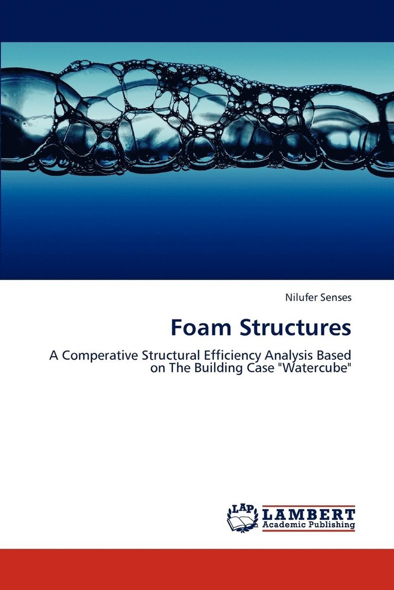 Foam Structures 1