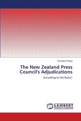 The New Zealand Press Council's Adjudications 1