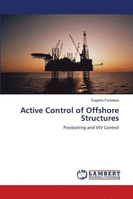 bokomslag Active Control of Offshore Structures