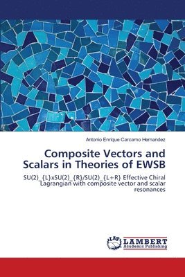 Composite Vectors and Scalars in Theories of EWSB 1