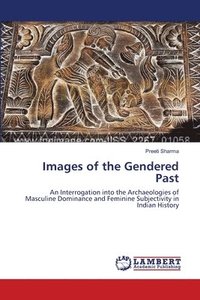 bokomslag Images of the Gendered Past