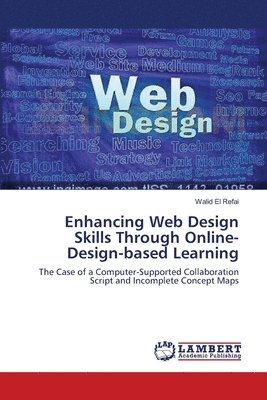 bokomslag Enhancing Web Design Skills Through Online-Design-based Learning
