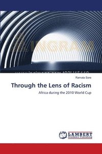 bokomslag Through the Lens of Racism