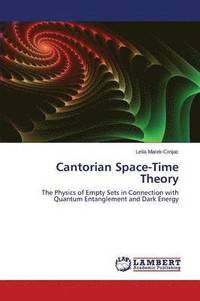 bokomslag Cantorian Space-Time Theory