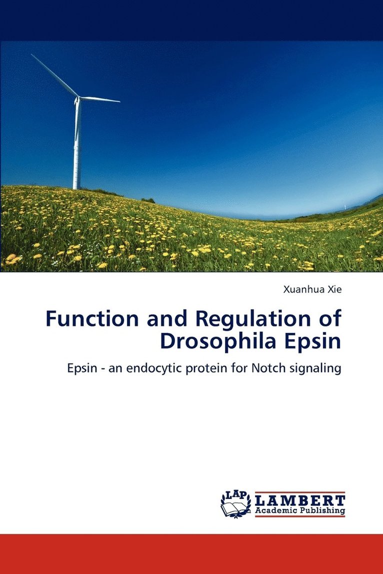 Function and Regulation of Drosophila Epsin 1