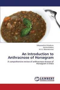 bokomslag An Introduction to Anthracnose of Horsegram