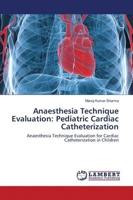 Anaesthesia Technique Evaluation 1