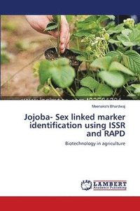 bokomslag Jojoba- Sex linked marker identification using ISSR and RAPD