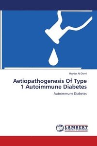bokomslag Aetiopathogenesis Of Type 1 Autoimmune Diabetes