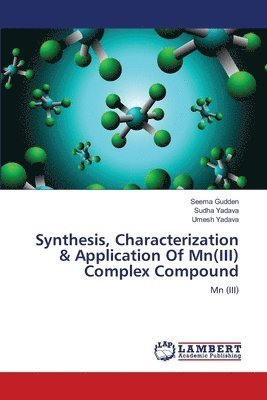Synthesis, Characterization & Application Of Mn(III) Complex Compound 1