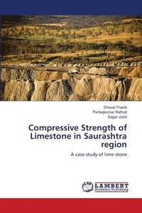 bokomslag Compressive Strength of Limestone in Saurashtra region