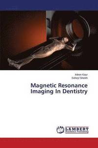 bokomslag Magnetic Resonance Imaging in Dentistry