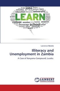 bokomslag Illiteracy and Unemployment in Zambia