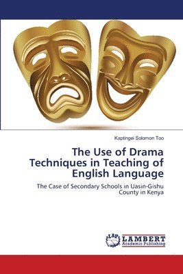 bokomslag The Use of Drama Techniques in Teaching of English Language