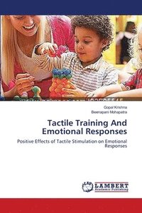 bokomslag Tactile Training And Emotional Responses