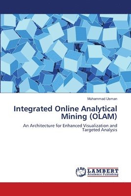 bokomslag Integrated Online Analytical Mining (OLAM)