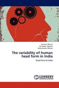 bokomslag The variability of human head form in India