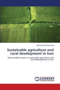 bokomslag Sustainable agriculture and rural development in Iran
