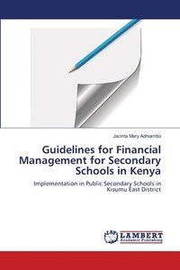 bokomslag Guidelines for Financial Management for Secondary Schools in Kenya