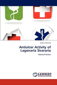 bokomslag Antiulcer Activity of Lagenaria Siceraria