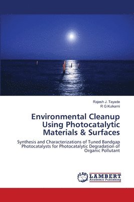 bokomslag Environmental Cleanup Using Photocatalytic Materials & Surfaces