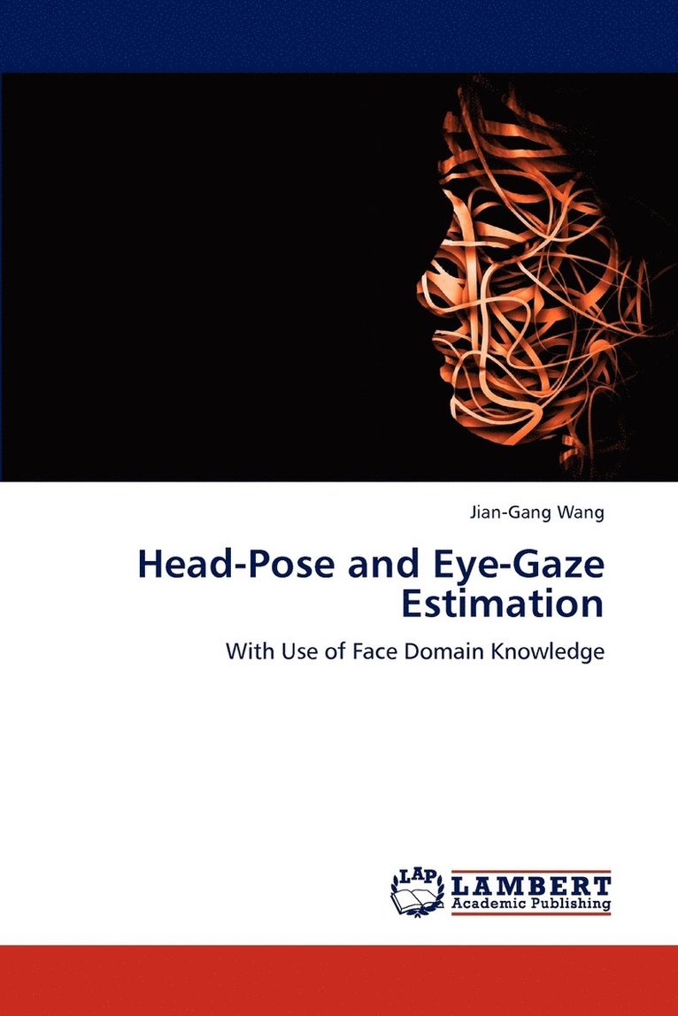 Head-Pose and Eye-Gaze Estimation 1