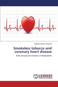 bokomslag Smokeless Tobacco and Coronary Heart Disease