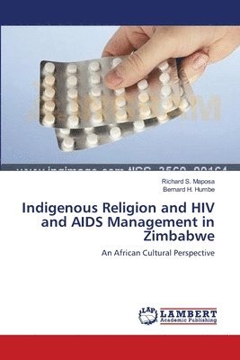 bokomslag Indigenous Religion and HIV and AIDS Management in Zimbabwe