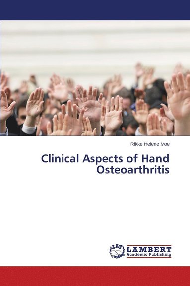 bokomslag Clinical Aspects of Hand Osteoarthritis