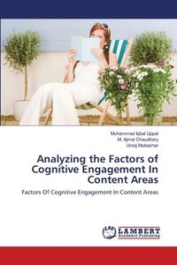 bokomslag Analyzing the Factors of Cognitive Engagement In Content Areas