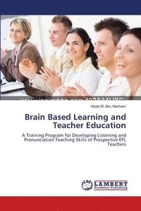 bokomslag Brain Based Learning and Teacher Education