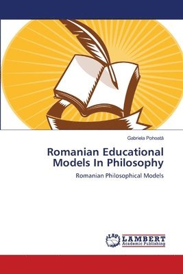 Romanian Educational Models In Philosophy 1