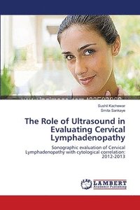 bokomslag The Role of Ultrasound in Evaluating Cervical Lymphadenopathy