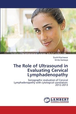 bokomslag The Role of Ultrasound in Evaluating Cervical Lymphadenopathy