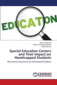 bokomslag Special Education Centers and Their Impact on Handicapped Students