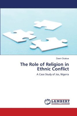 bokomslag The Role of Religion in Ethnic Conflict