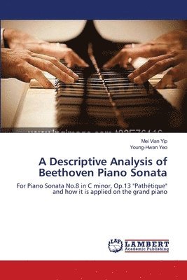 A Descriptive Analysis of Beethoven Piano Sonata 1