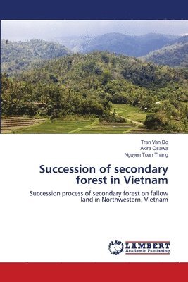 Succession of secondary forest in Vietnam 1
