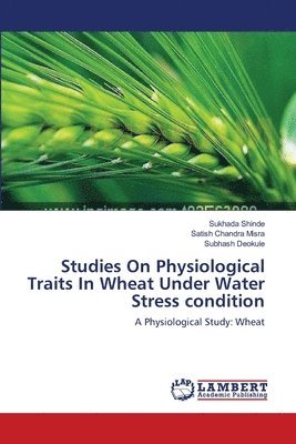 Studies On Physiological Traits In Wheat Under Water Stress condition 1