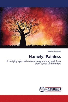 Namely, Painless 1