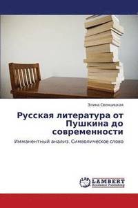bokomslag Russkaya Literatura OT Pushkina Do Sovremennosti