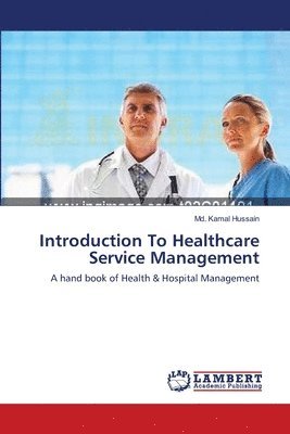 Introduction To Healthcare Service Management 1