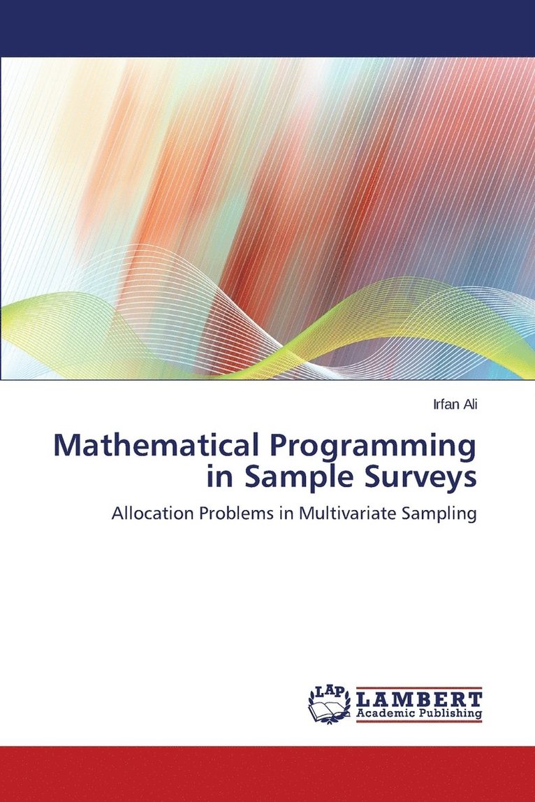 Mathematical Programming in Sample Surveys 1