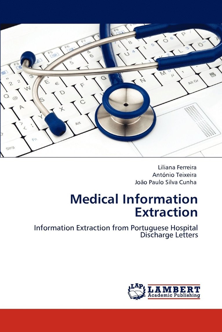 Medical Information Extraction 1