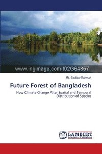 bokomslag Future Forest of Bangladesh