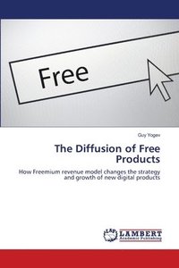 bokomslag The Diffusion of Free Products