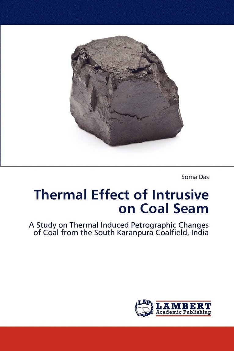 Thermal Effect of Intrusive on Coal Seam 1