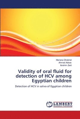 Validity of oral fluid for detection of HCV among Egyptian children 1