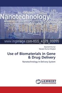bokomslag Use of Biomaterials in Gene & Drug Delivery
