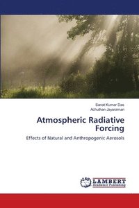 bokomslag Atmospheric Radiative Forcing